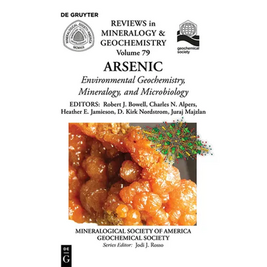 Arsenic: Environmental Geochemistry, Mineralogy, and Microbiology