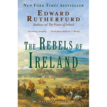 The Rebels of Ireland: The Dublin Saga