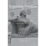 Exporting Freedom