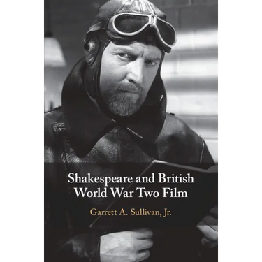 Shakespeare and British World War Two Film