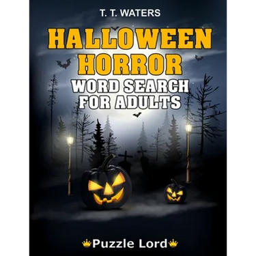 Halloween Horror: Halloween Word Search Activity Book For Adults With 50 Themed Puzzles