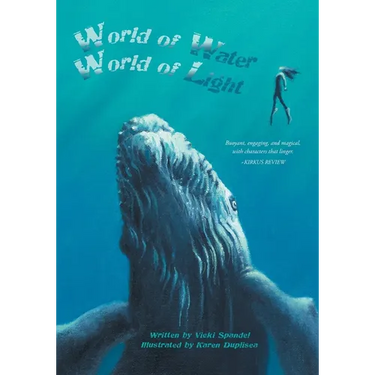 World of Water, World of Light