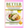 Better Homes and Gardens New Revised Cookbook: Quick and easy recipes for busy weeknights, ensuring you can whip up a delicious meal without spending