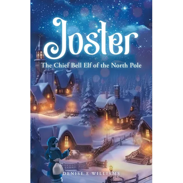 Joster: The Chief Bell Elf of the North Pole