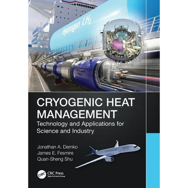 Cryogenic Heat Management: Technology and Applications for Science and Industry