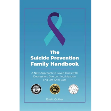 The Suicide Prevention Family Handbook