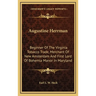 Augustine Herrman: Beginner Of The Virginia Tobacco Trade, Merchant Of New Amsterdam And First Lord Of Bohemia Manor In Maryland