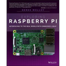 Exploring Raspberry Pi: Interfacing to the Real World with Embedded Linux