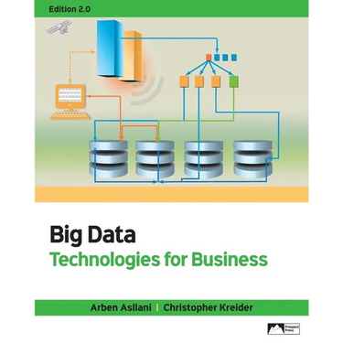 Big Data: Technologies for Business