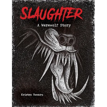 Slaughter: A Werewolf Story