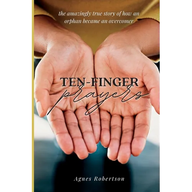 Ten-Finger Prayers
