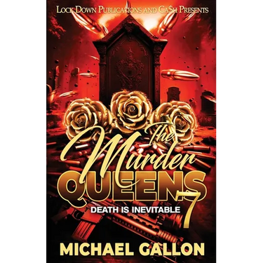 The Murder Queens 7: Death is Inevitable