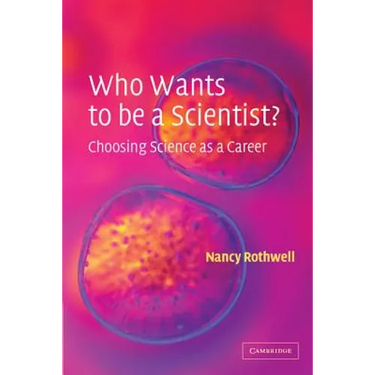 Who Wants to be a Scientist?