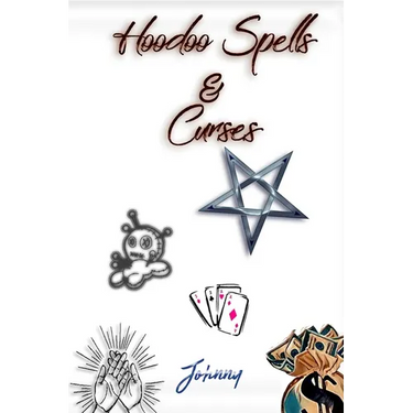 Hoodoo Spells & Curses
