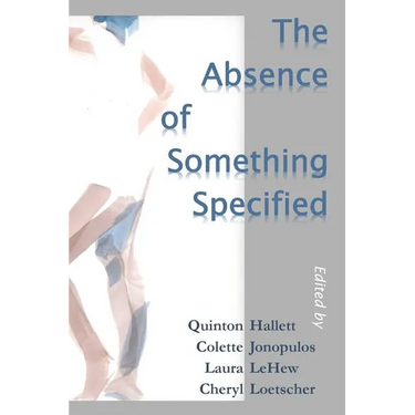 The Absence of Something Specified