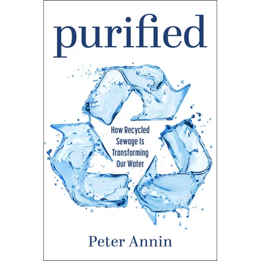 Purified: How Recycled Sewage Is Transforming Our Water