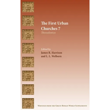 The First Urban Churches 7: Thessalonica