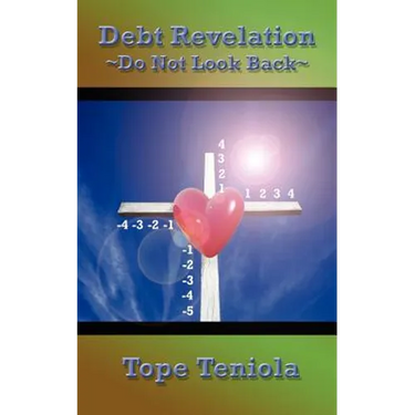 Debt Revelation- Do Not Look Back