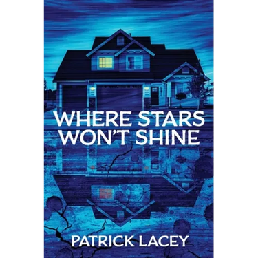 Where Stars Won't Shine
