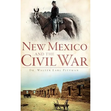 New Mexico and the Civil War