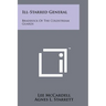 Ill-Starred General: Braddock of the Coldstream Guards