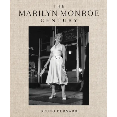 The Marilyn Monroe Century: From Norma Jeane to Icon--A Story in Photographs