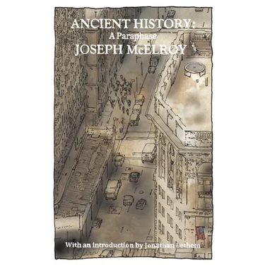 Ancient History: A Paraphrase