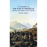 AN ACCOUNT OF THE WAR IN PORTUGAL BETWEEN Don PEDRO AND Don MIGUEL