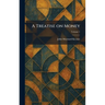 A Treatise on Money