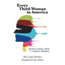 Every Third Woman in America: How Legal Abortion Transformed Our Nation