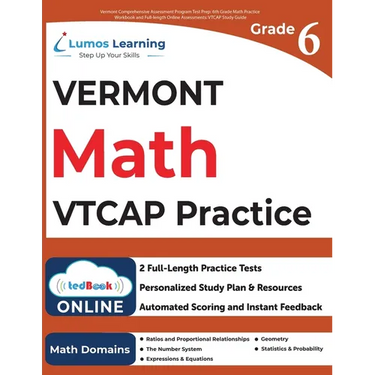 Vermont Comprehensive Assessment Program Test Prep: 6th Grade Math Practice Workbook and Full-length Online Assessments: VTCAP Study Guide