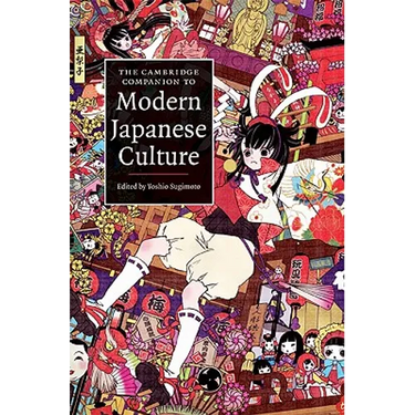 The Cambridge Companion to Modern Japanese Culture