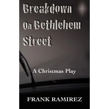 Breakdown on Bethlehem Street: A Christmas Play