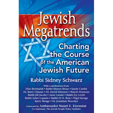 Jewish Megatrends: Charting the Course of the American Jewish Future