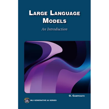 Large Language Models: An Introduction