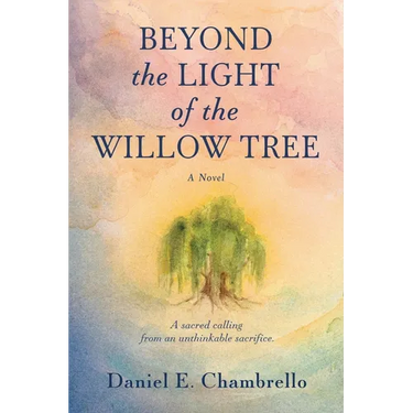 Beyond the Light of the Willow Tree