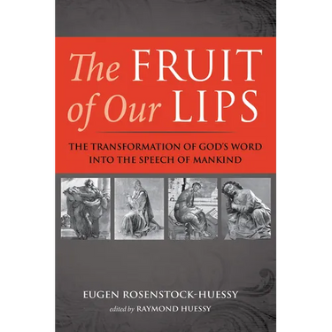 The Fruit of Our Lips