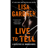 Live to Tell: A Detective D. D. Warren Novel