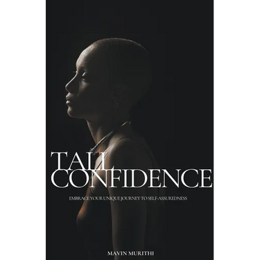 Tall Confidence: Embrace Your Unique Journey to Self-Assuredness
