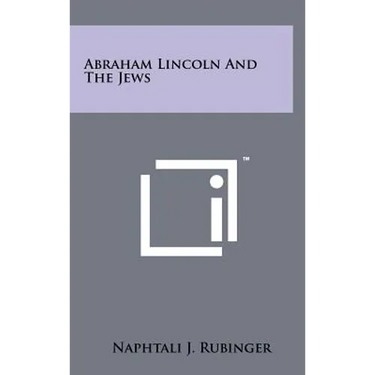 Abraham Lincoln and the Jews