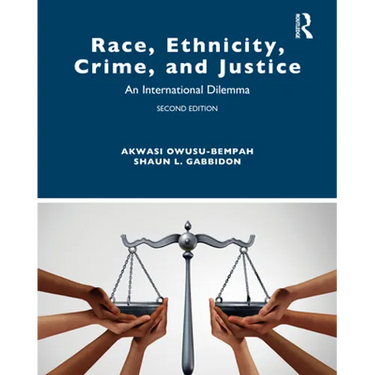 Race, Ethnicity, Crime, and Justice: An International Dilemma