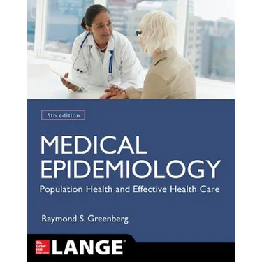 Medical Epidemiology: Population Health and Effective Health Care, Fifth Edition