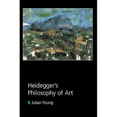 Heidegger's Philosophy of Art