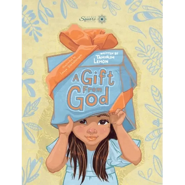 A Gift From God