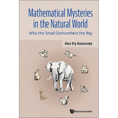 Mathematical Mysteries in the Natural World