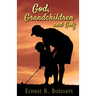 God, Grandchildren and Golf