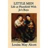 Little Men Life at Plumfield With Jo's Boys