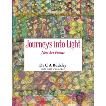 Journeys into Light: New Art Poems