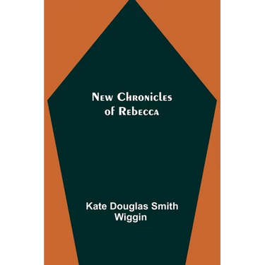 New Chronicles of Rebecca