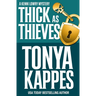 Thick As Thieves